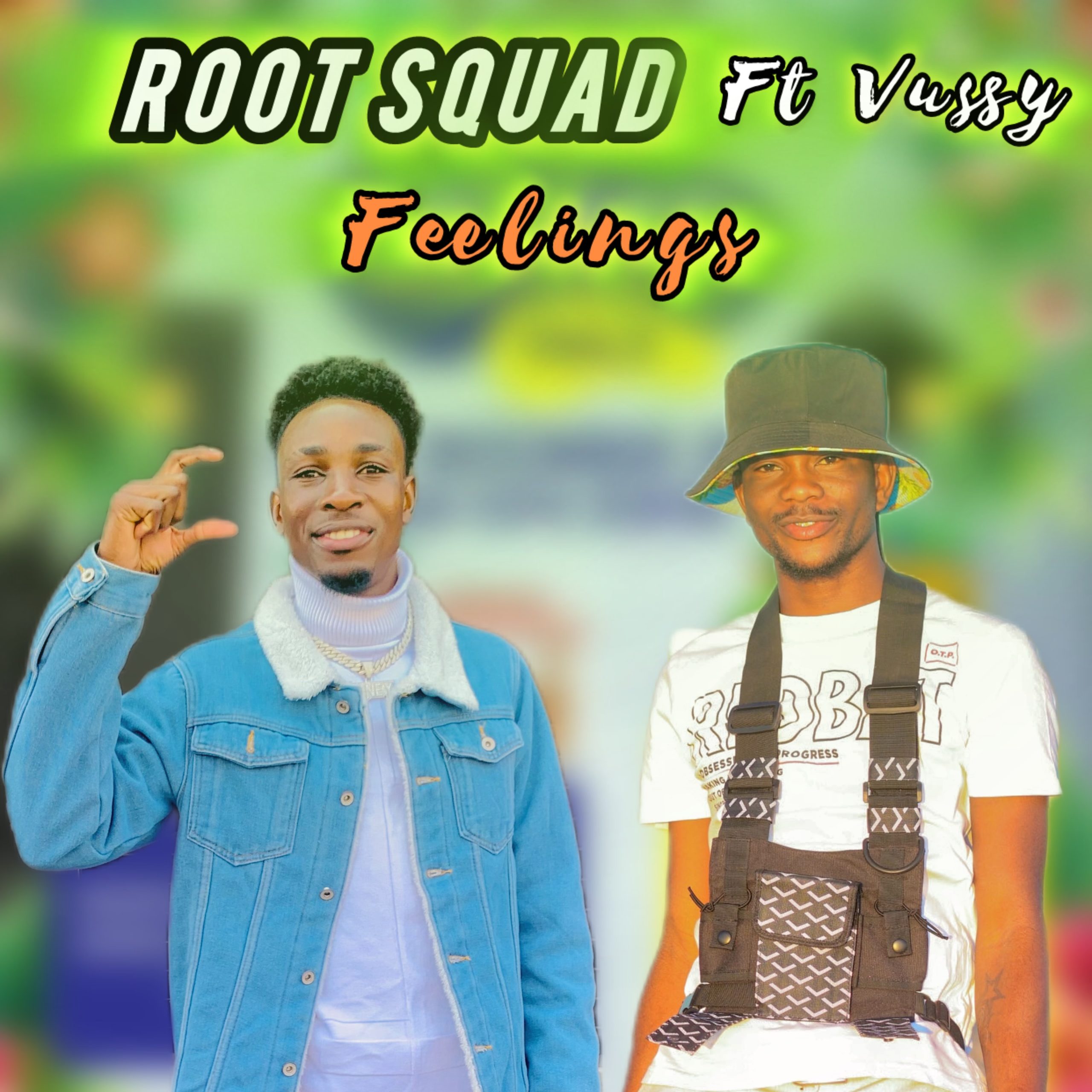Root squad ft Vussy - Feelings